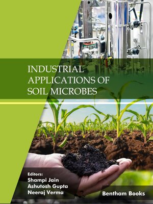 cover image of Industrial Applications of Soil Microbes, Volume 2